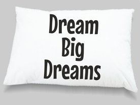kussensloop Dream Big Dreams